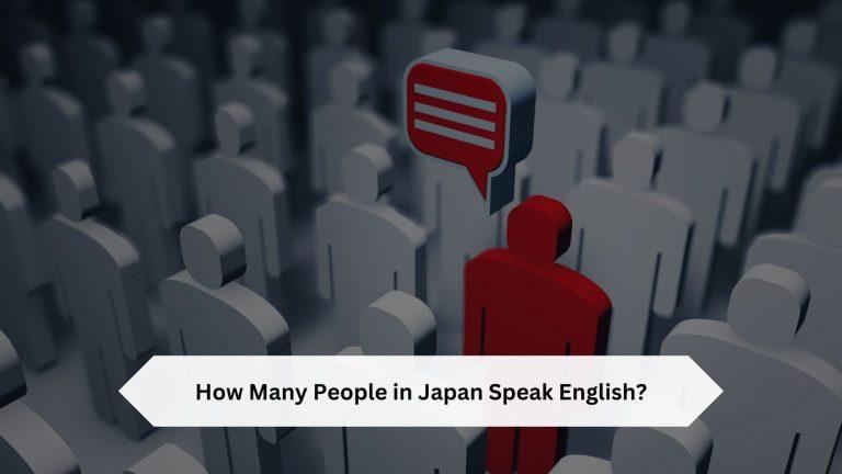 How Many People in Japan Speak English?