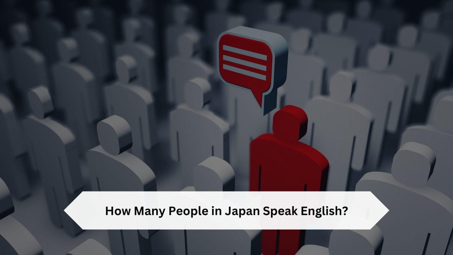 How Many People in Japan Speak English?