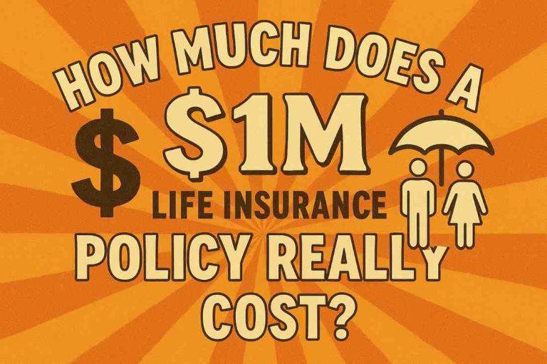 How Much Does a $1M Life Insurance Policy Really Cost?